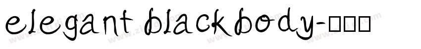 elegant blackbody字体转换